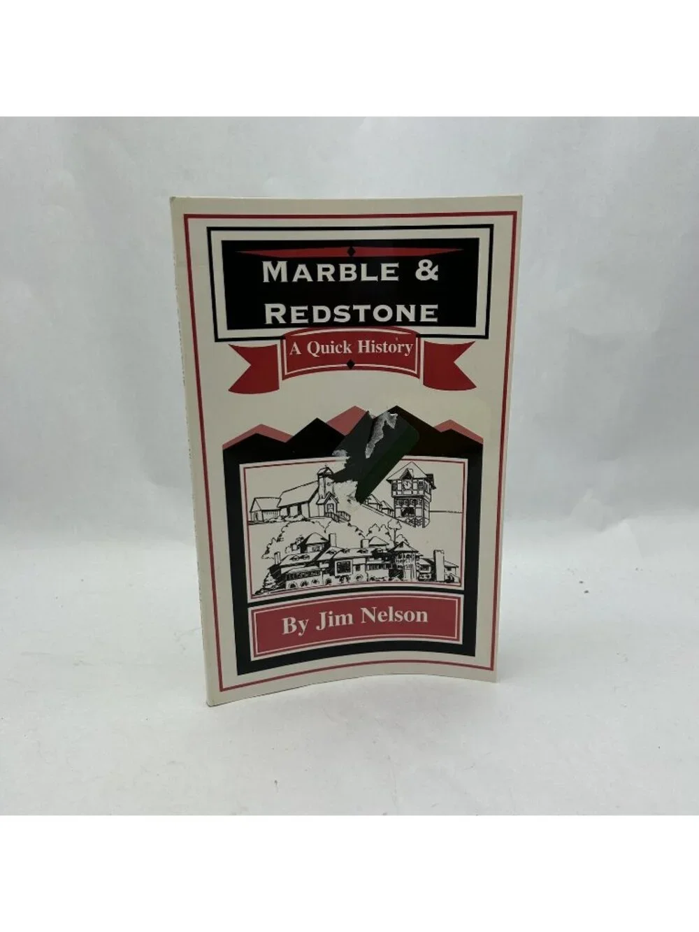 Marble & Redstone: A Quick History by Nelson, Jim